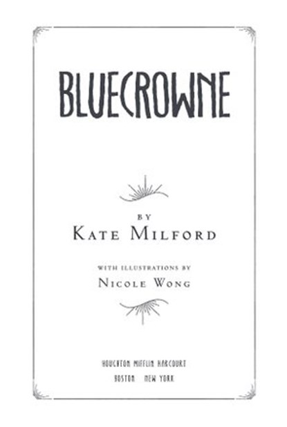 Bluecrowne, Kate Milford - Ebook - 9781328527899