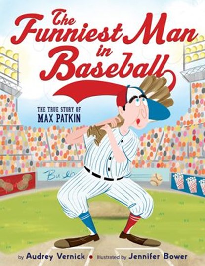 The Funniest Man in Baseball, Audrey Vernick - Ebook - 9781328544063