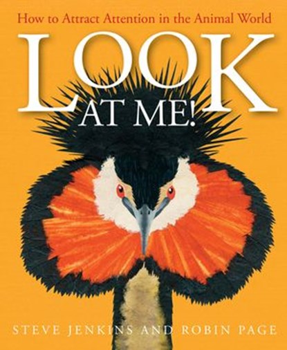 Look at Me!, Robin Page - Ebook - 9781328544216