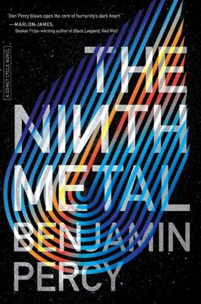 The Ninth Metal, Benjamin Percy - Paperback - 9781328544865