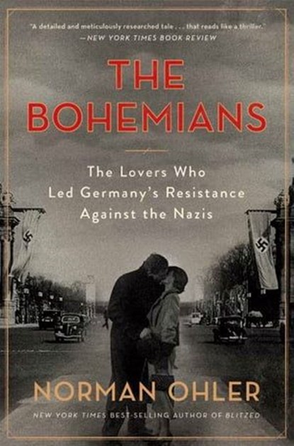 The Bohemians, Norman Ohler - Ebook - 9781328566232