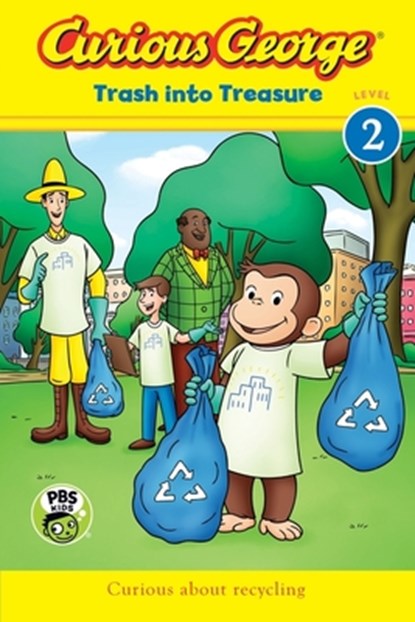 Curious George: Trash into Treasure (CGTV Reader), H. A. Rey - Gebonden - 9781328577450