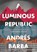 A Luminous Republic, Andres Barba - Paperback - 9781328589347