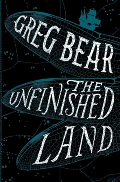 Unfinished Land, Greg Bear - Gebonden - 9781328589903