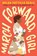 March Forward, Girl, Melba Pattillo Beals - Paperback - 9781328603920