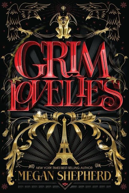 Grim Lovelies, ,Megan Shepherd - Paperback - 9781328606105