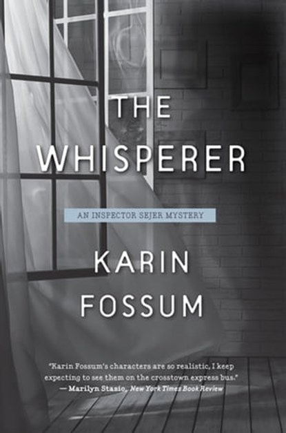The Whisperer, Karin Fossum - Ebook - 9781328612939