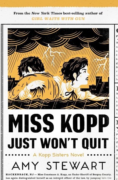 Miss Kopp Just Won't Quit, Amy Stewart - Paperback - 9781328614216