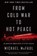 From Cold War To Hot Peace, Michael McFaul - Paperback - 9781328624383