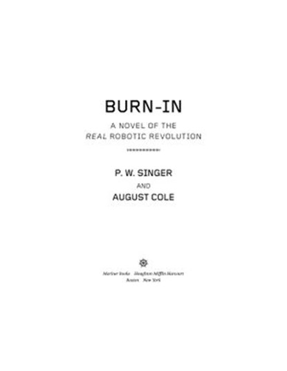 Burn-In, P. W. Singer ; August Cole - Ebook - 9781328637895