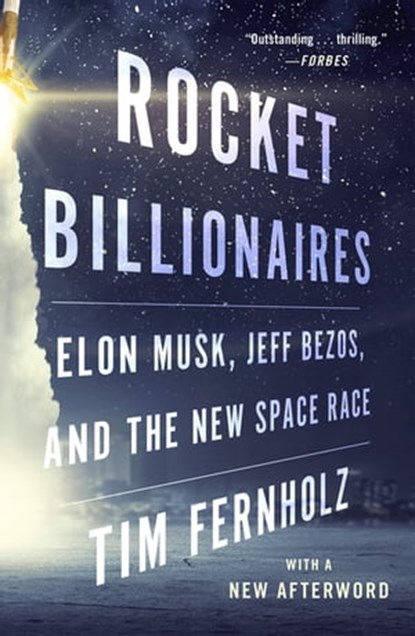 Rocket Billionaires, Tim Fernholz - Ebook - 9781328663061