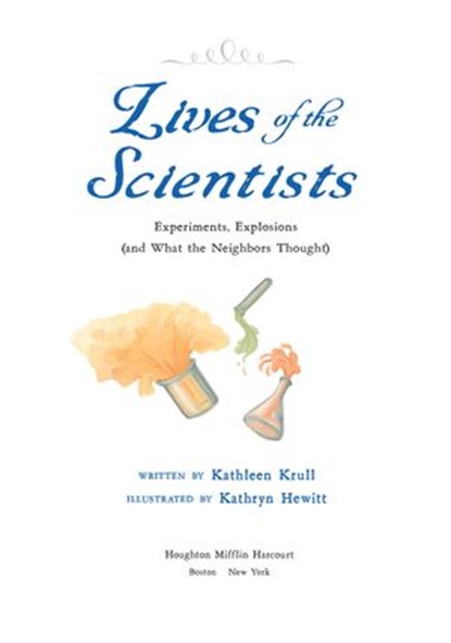 Lives of the Scientists, Kathleen Krull - Ebook - 9781328684011