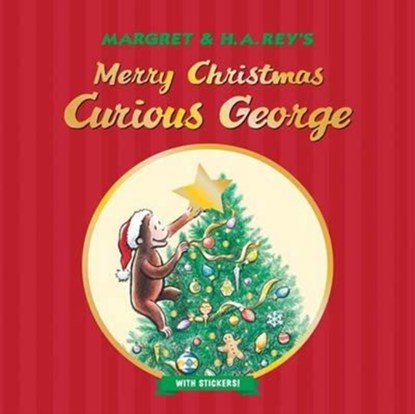 Merry Christmas, Curious George with Stickers, H. A. Rey - Paperback - 9781328695581