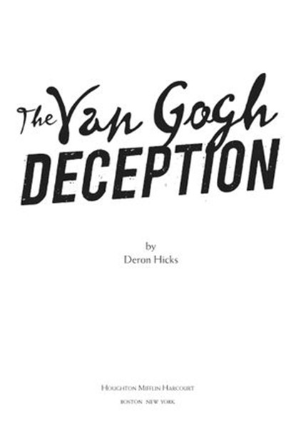 The Van Gogh Deception, Deron R. Hicks - Ebook - 9781328698889