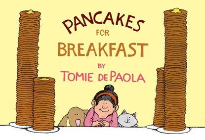 Pancakes for Breakfast, Tomie dePaola - Paperback - 9781328710604