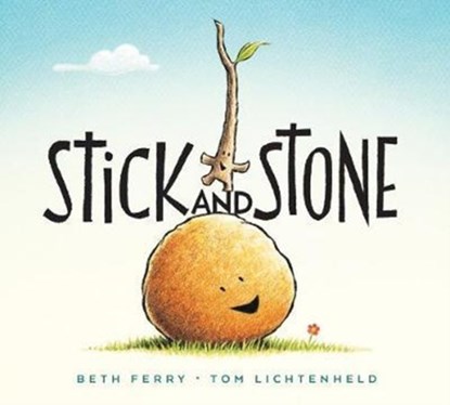 Stick and Stone, Beth Ferry - Gebonden - 9781328714329