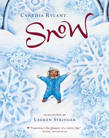 Snow, Cynthia Rylant - Paperback - 9781328740557