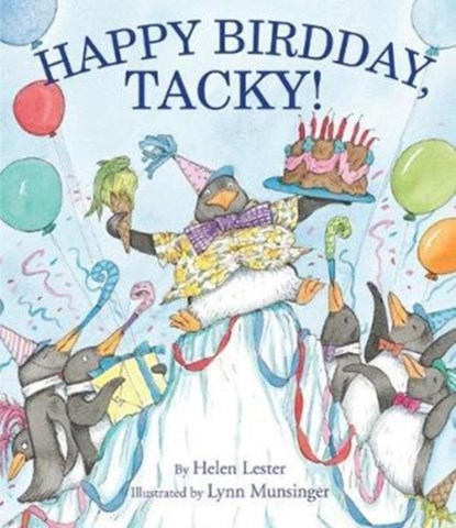 Happy Birdday, Tacky!, Helen Lester - Paperback - 9781328740571