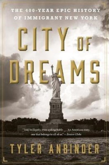 City of Dreams, Tyler Anbinder - Paperback - 9781328745514