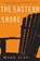 The Eastern Shore, Just Ward Just - Paperback - 9781328745576