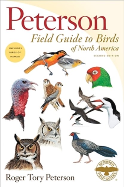 Peterson Field Guide To Birds Of North America, Second Edition, Roger Tory Peterson - Gebonden - 9781328771445