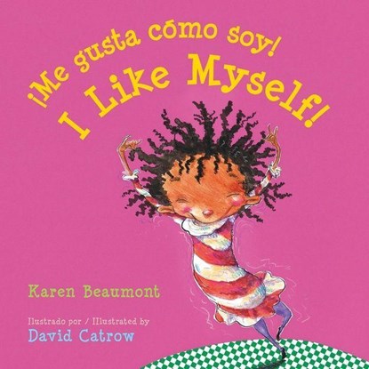 I Like Myself!/!Me gusta como soy!, Karen Beaumont - Gebonden - 9781328809049