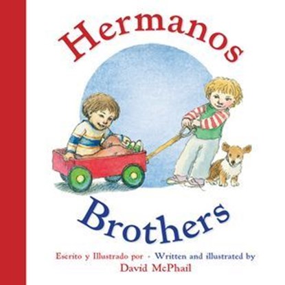 Brothers/Hermanos, David McPhail - Ebook - 9781328809698