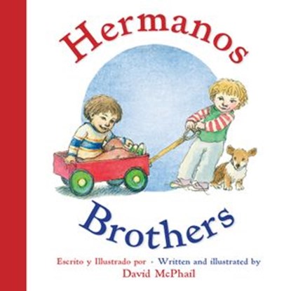 Brothers/Hermanos, David McPhail - Ebook - 9781328809698