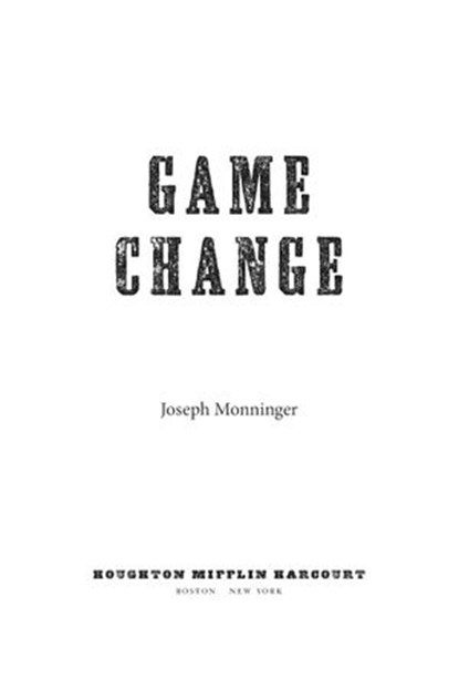 Game Change, Joseph Monninger - Ebook - 9781328809889