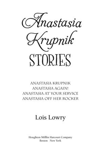Anastasia Krupnik Stories, Lois Lowry - Ebook - 9781328828958
