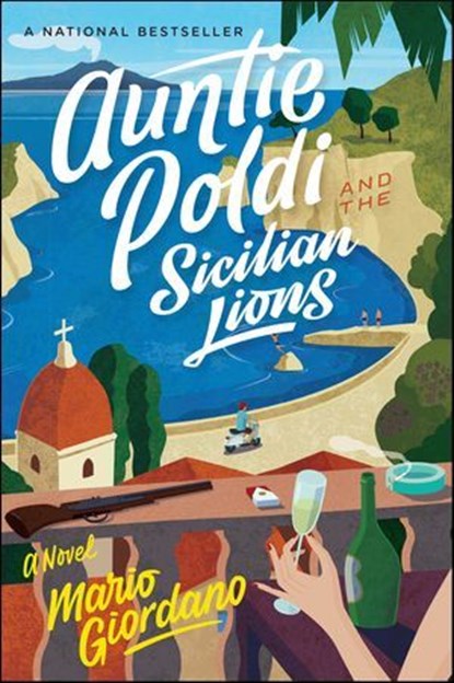 Auntie Poldi And The Sicilian Lions, Mario Giordano - Ebook - 9781328863584