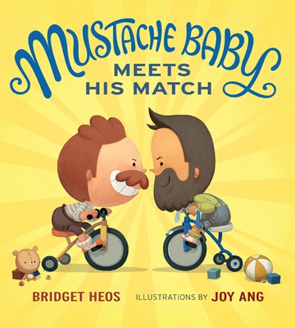 Mustache Baby Meets His Match (Board Book), Bridget Heos - Gebonden - 9781328866530