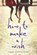 How to Make a Wish, Ashley Herring Blake - Paperback - 9781328869326