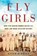 Fly Girls, O'Brien Keith O'Brien - Gebonden - 9781328876645