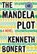 The Mandela Plot, Bonert Kenneth Bonert - Gebonden - 9781328886187