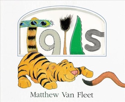 Tails Lift-the-Flap and More!, Matthew Van Fleet - Paperback - 9781328886859