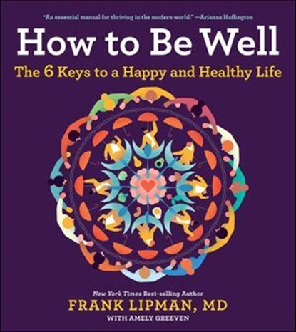 How to Be Well, Frank Lipman - Ebook - 9781328905079