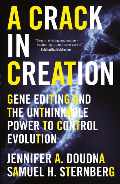 A Crack in Creation, Jennifer A. Doudna ; Samuel H. Sternberg - Paperback - 9781328915368