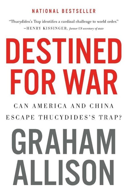 Destined For War, Graham Allison - Paperback - 9781328915382