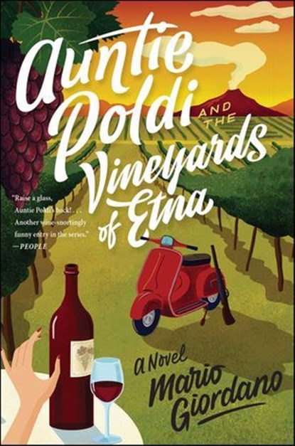 Auntie Poldi And The Vineyards of Etna, Mario Giordano - Ebook - 9781328918949