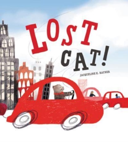 Lost Cat!, Jacqueline K. Rayner - Gebonden - 9781328967206