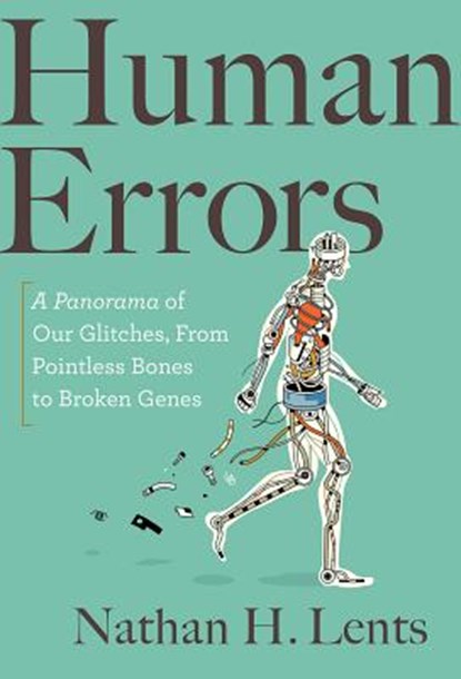 Human Errors, Lents Nathan H. Lents - Gebonden - 9781328974693