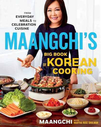 Maangchi's Big Book Of Korean Cooking, Maangchi ; Martha Rose Shulman - Gebonden - 9781328988126