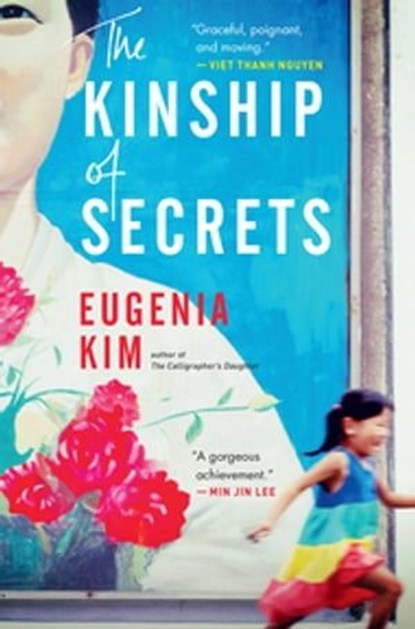 The Kinship of Secrets, Eugenia Kim - Ebook - 9781328990204