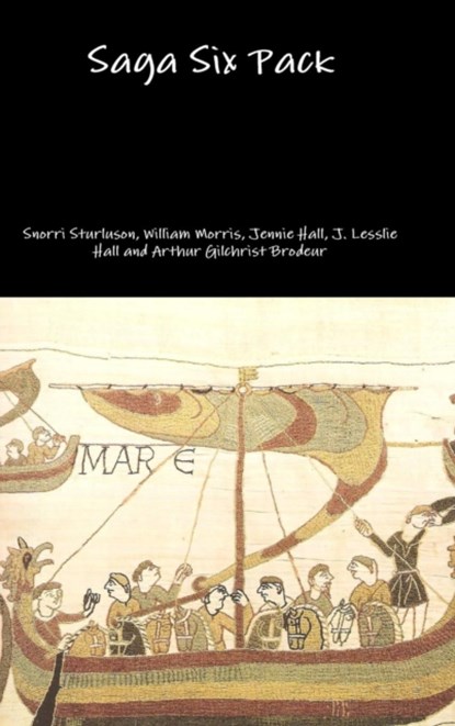 Saga Six Pack, Snorri Sturluson ; William Morris ; Jennie Hall ; J. Lesslie Hall - Gebonden - 9781329803312