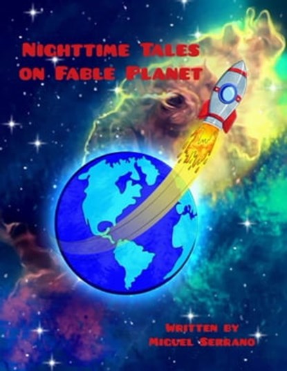 Nighttime Tales on Fable Planet, Miguel Serrano - Ebook - 9781329818644