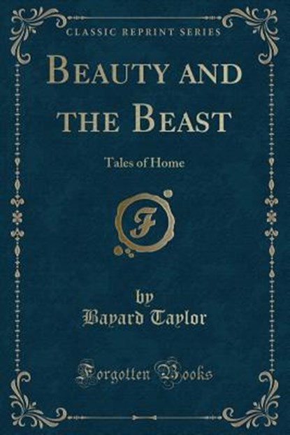 Beauty and the Beast, TAYLOR,  Bayard - Paperback - 9781330781388