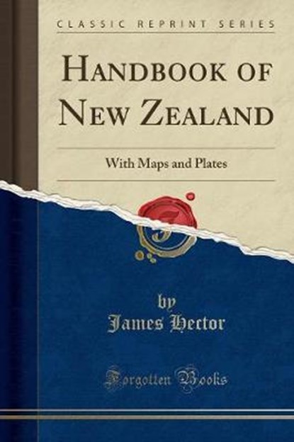 HANDBK OF NEW ZEALAND, HECTOR,  James - Paperback - 9781332596799