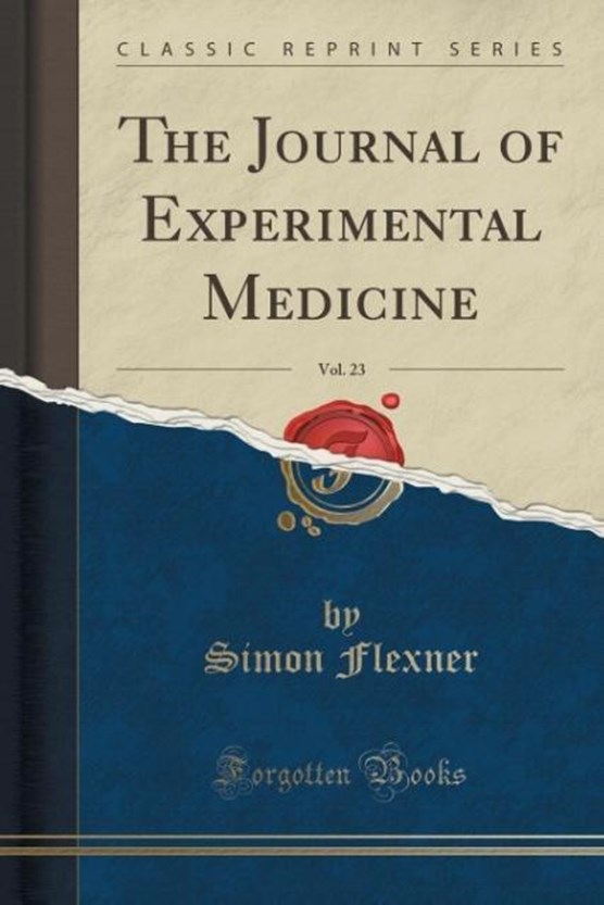 Flexner, S: Journal of Experimental Medicine, Vol. 23 (Class