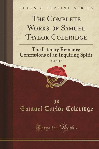 Coleridge, S: Complete Works of Samuel Taylor Coleridge, Vol, niet bekend - Paperback - 9781333433536